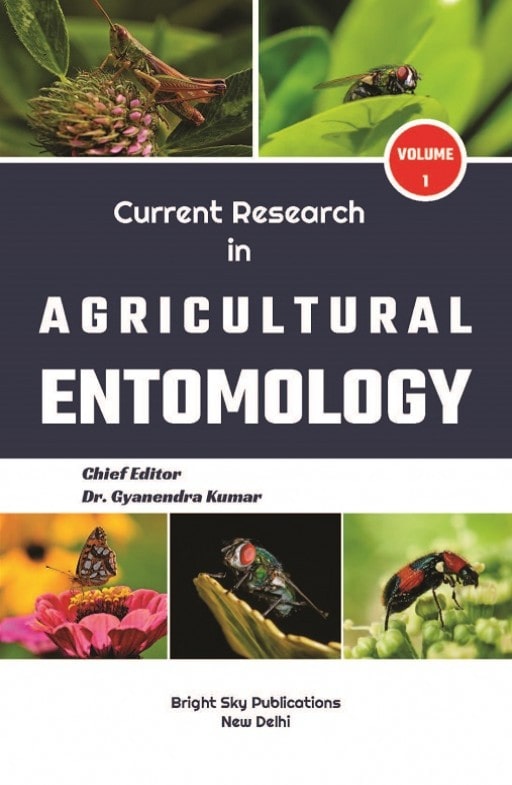 Current Research in Agricultural Entomology (Volume - 1)