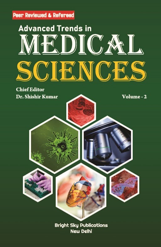 Advanced Trends in Medical Sciences (Volume - 2)