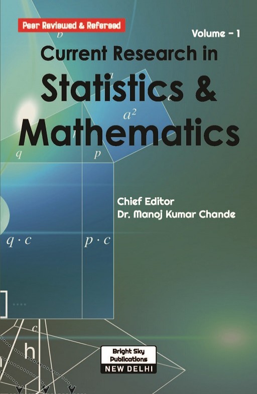 Current Research in Statistics and Mathematics (Volume - 1)