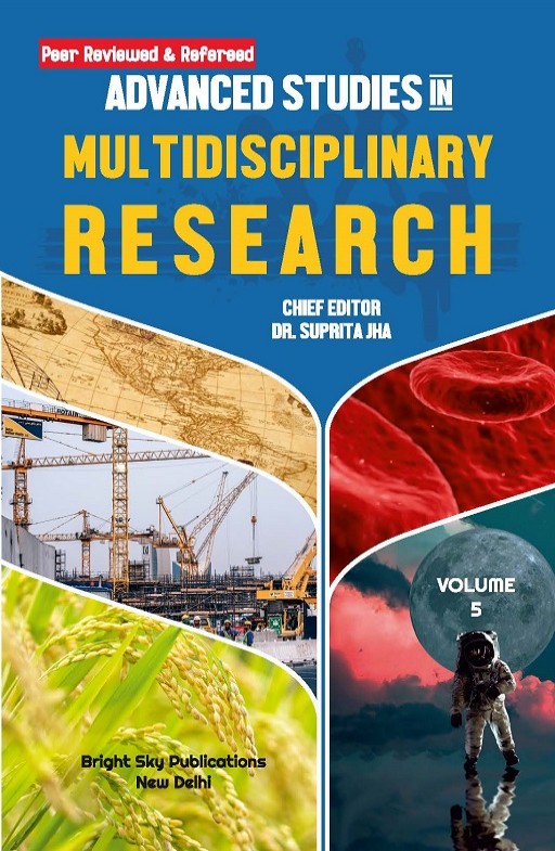 Advanced Studies in Multidisciplinary Research (Volume - 5)