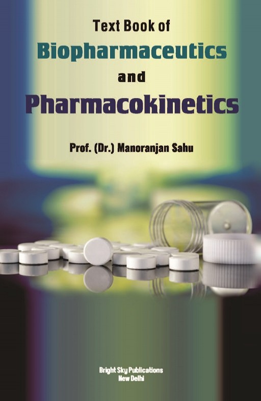 Text Book of Biopharmaceutics and Pharmacokinetics