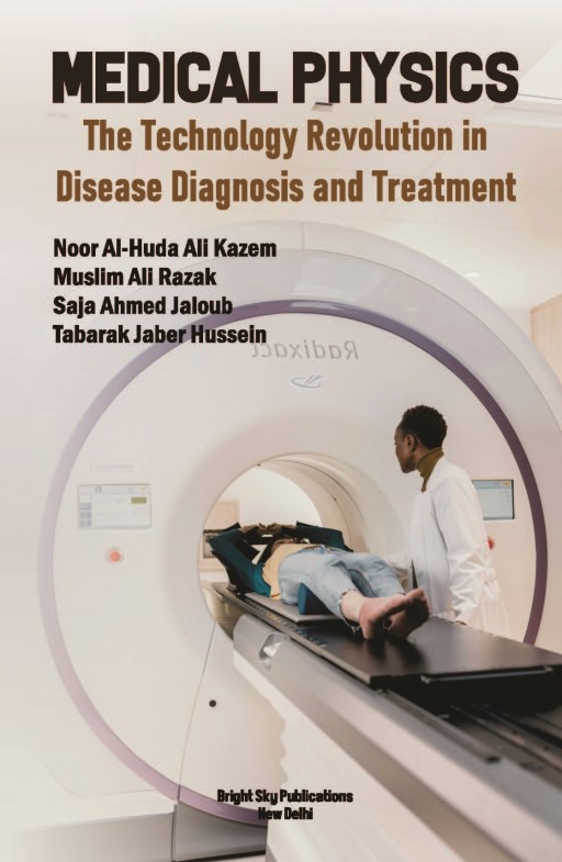Medical Physics: The Technology Revolution in Disease Diagnosis and Treatment