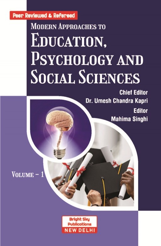 Modern Approaches to Education, Psychology and Social Sciences (Volume - 1)