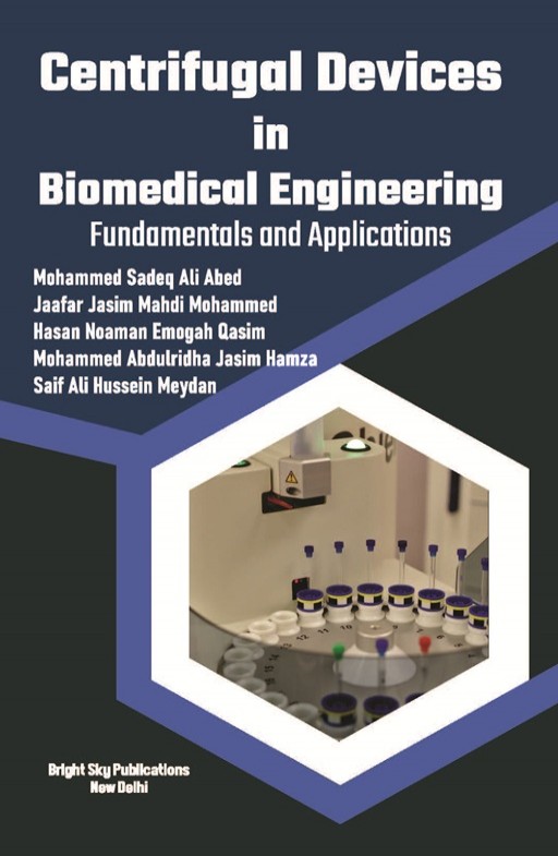 Centrifugal Devices in Biomedical Engineering: Fundamentals and Applications