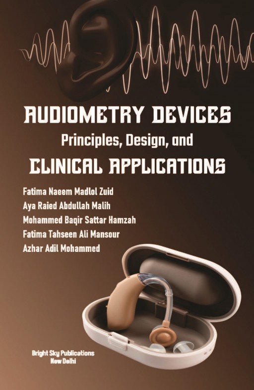 Audiometry Devices: Principles, Design, and Clinical Applications