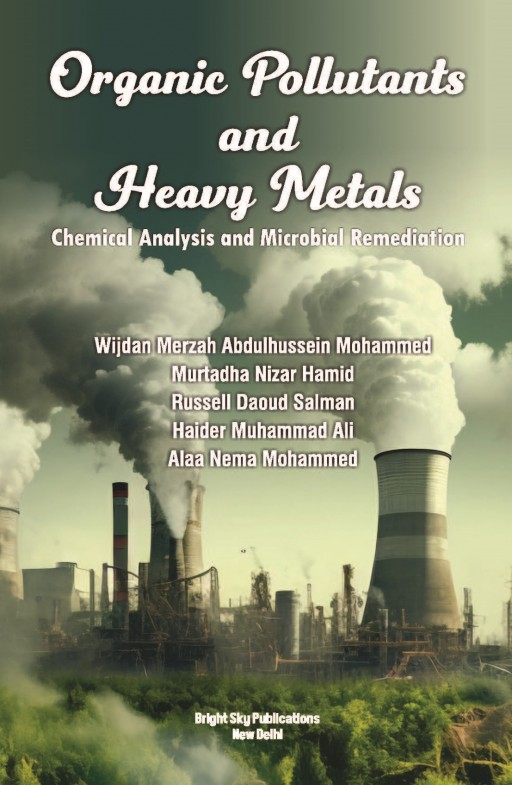 Organic Pollutants and Heavy Metals: Chemical Analysis and Microbial Remediation