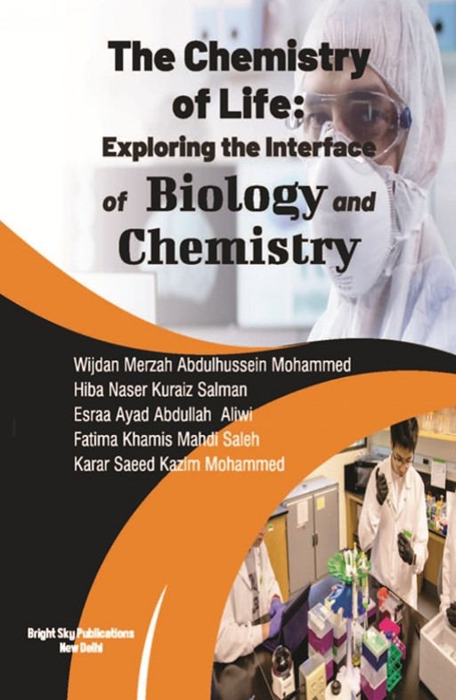 The Chemistry of Life: Exploring the Interface of Biology and Chemistry The Chemistry of Life: Exploring the Interface of Biology and Chemistry
