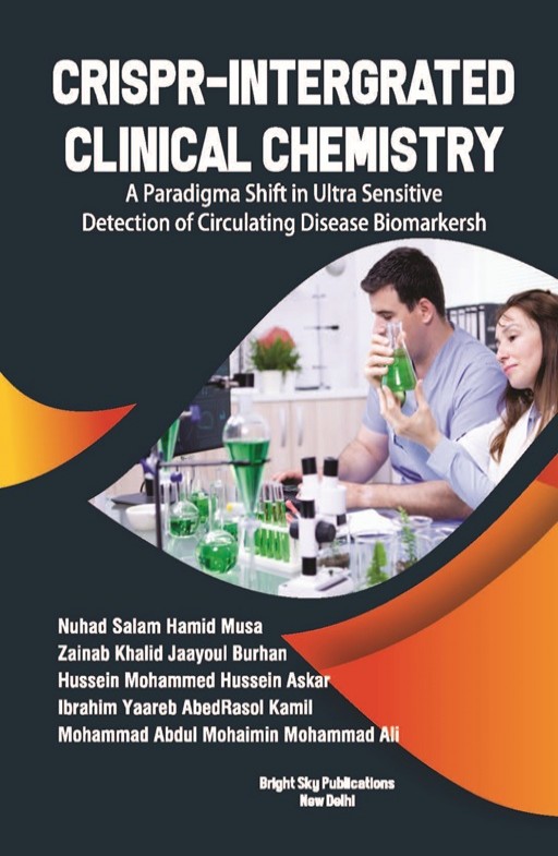 CRISPR-Integrated Clinical Chemistry: A Paradigm Shift in Ultra-Sensitive Detection of Circulating Disease Biomarkers