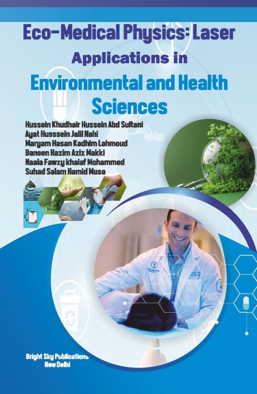 Eco-Medical Physics: Laser Applications in Environmental and Health Sciences