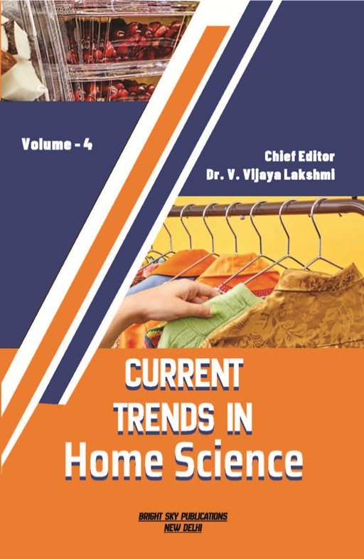 Current Trends in Home Science (Volume - 4)