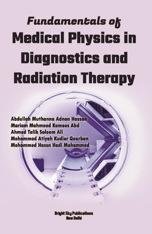 Fundamentals of Medical Physics in Diagnostics and Radiation Therapy