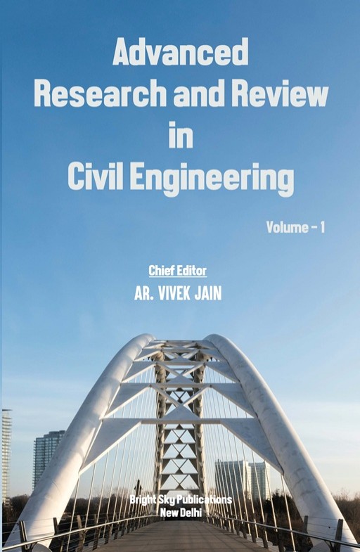 Advanced Research and Review in Civil Engineering (Volume - 1)