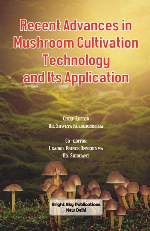 Coverpage of Recent Advances in Mushroom Cultivation Technology and its Application, mushroom edited book