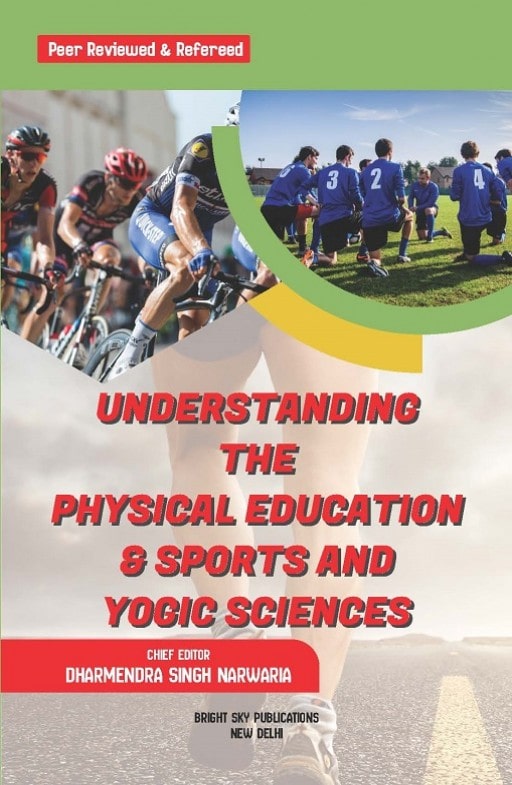 Coverpage of Understanding The Physical Education & Sports and Yogic Sciences, sports edited book