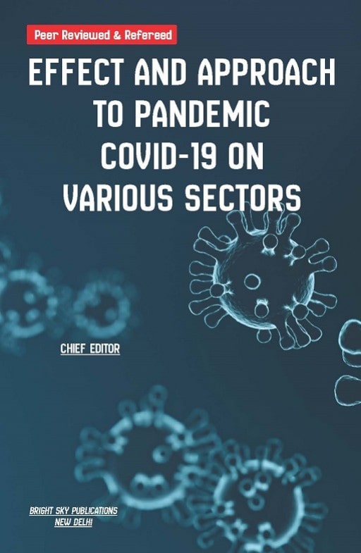 Coverpage of Effect and Approach to Pandemic Covid-19 on Various Sectors, covid-19 edited book