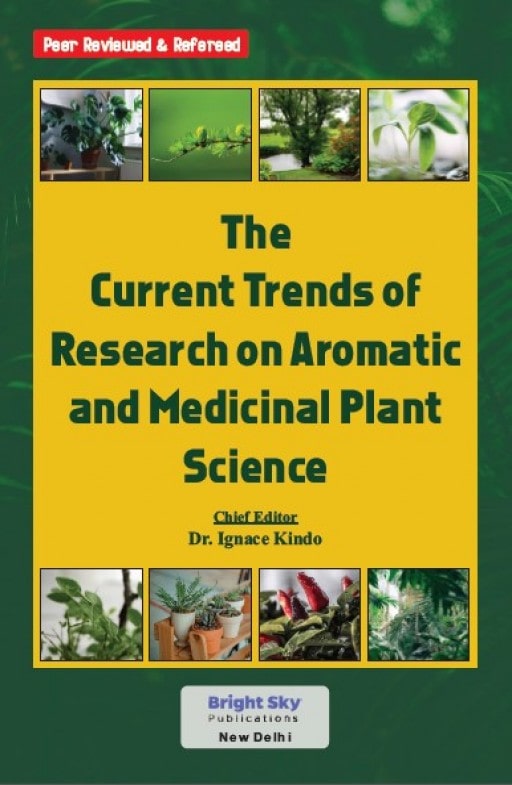 Coverpage of The Current Trends of Research on Aromatic and Medicinal Plant Science, medicinal plants edited book