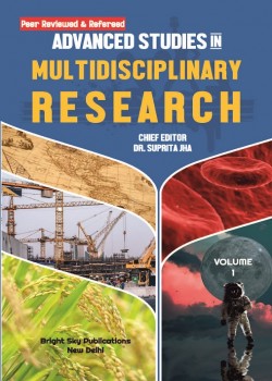 Advanced Studies in Multidisciplinary Research (Volume - 1)