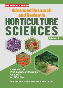 Advanced Research and Review in Horticulture Sciences (Volume - 3)
