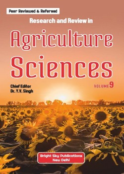 Research and Review in Agriculture Sciences (Volume - 9)
