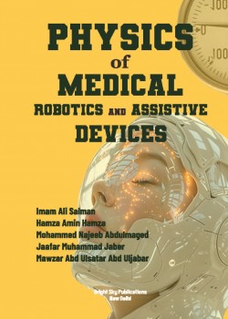Physics of Medical Robotics and Assistive Devices