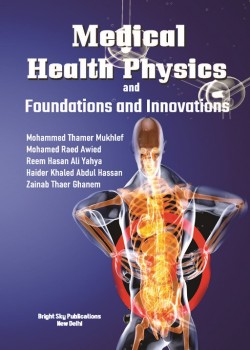Medical and Health Physics: Foundations and Innovations