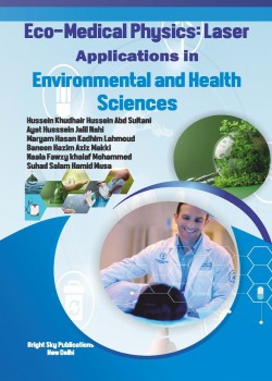 Eco-Medical Physics: Laser Applications in Environmental and Health Sciences