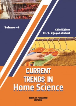 Current Trends in Home Science (Volume - 4)