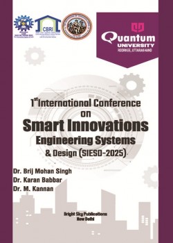 1st International Conference on Smart Innovations, Engineering Systems & Design (SIESD-2025)
