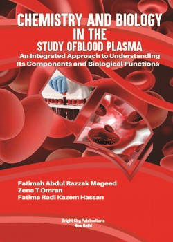 Chemistry and Biology in the Study of Blood Plasma: An Integrated Approach to Understanding Its Components and Biological Functions
