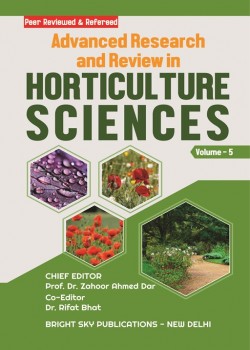 Advanced Research and Review in Horticulture Sciences (Volume - 5)